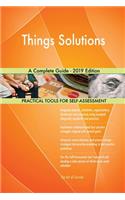 Things Solutions A Complete Guide - 2019 Edition