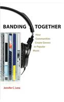 Banding Together