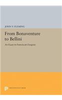 From Bonaventure to Bellini