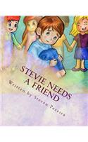 Stevie Needs a Friend