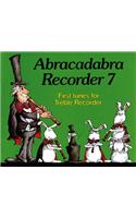 Abracadabra Recorder Book 7 (Pupil's Book)