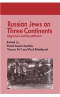 Russian Jews on Three Continents