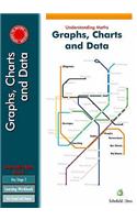 Understanding Maths: Graphs, Charts and Data: (Understanding Maths)
