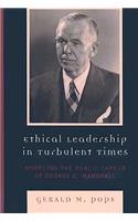 Ethical Leadership in Turbulent Times