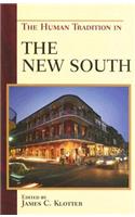 Human Tradition in the New South