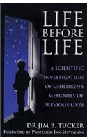 Life Before Life