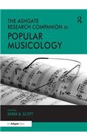Ashgate Research Companion to Popular Musicology