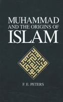 Muhammad and the Origins of Islam