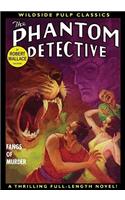 The Phantom Detective: Fangs of Murder