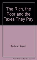 The Rich, the Poor, and the Taxes They Pay