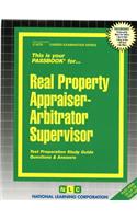 Real Property Appraiser-Arbitrator Supervisor: Passbooks Study Guide