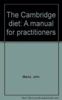 The Cambridge diet: A manual for practitioners