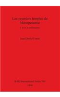 Les premiers temples de Mésopotamie