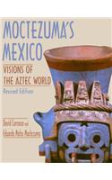 Moctezuma's Mexico