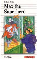 Max the Superhero
