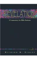 Revelation: A Commentary for Bible Students