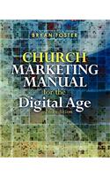 Church Marketing Manual for the Digital Age (2nd ed)