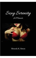 Sexy Serenity, A Memoir