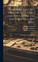 Anneberg Gallery, 1966-1981, and Craft and Folk art in the San Francisco Bay Area