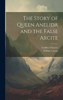 Story of Queen Anelida and the False Arcite