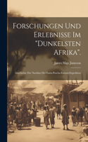 Forschungen Und Erlebnisse Im 