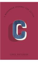 A Monogram Journal for Letter C Lined Notebook