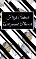 High School Assignment Planner