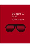 So Not A Ditz