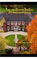 The Murders Begin At Netherfield