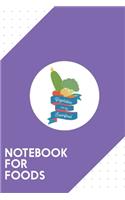 Notebook for Foods