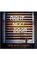 Right Next Door Lib/E