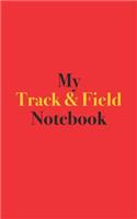 My Track & Field Notebook