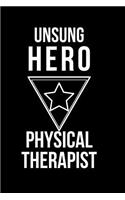 Unsung Hero Physical Therapist