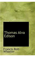 Thomas Alva Edison