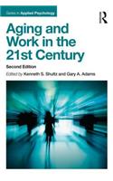 Aging and Work in the 21st Century