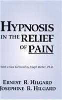Hypnosis In The Relief Of Pain