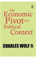 Economic Pivot in a Political Context