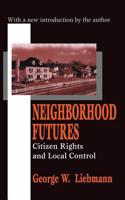 Neighborhood Futures