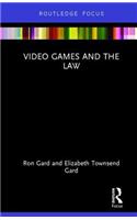 Video Games and the Law