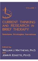 Current Thinking and Research in Brief Therapy