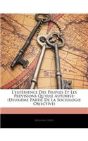 L'expérience Des Peuples Et Les Prévisions Qu'elle Autorise