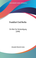 Frankfurt Und Berlin