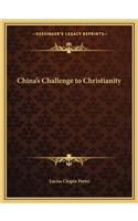 China's Challenge to Christianity