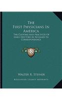 First Physicians in America
