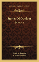 Stories Of Outdoor Science