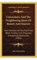 Connemara And The Neighboring Spots Of Beauty And Interest
