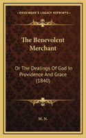The Benevolent Merchant