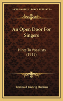 An Open Door For Singers