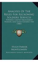 Analyses Of The Rules For Reckoning Soldiers Services