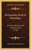 Dictionnaire Social Et Patriotique
